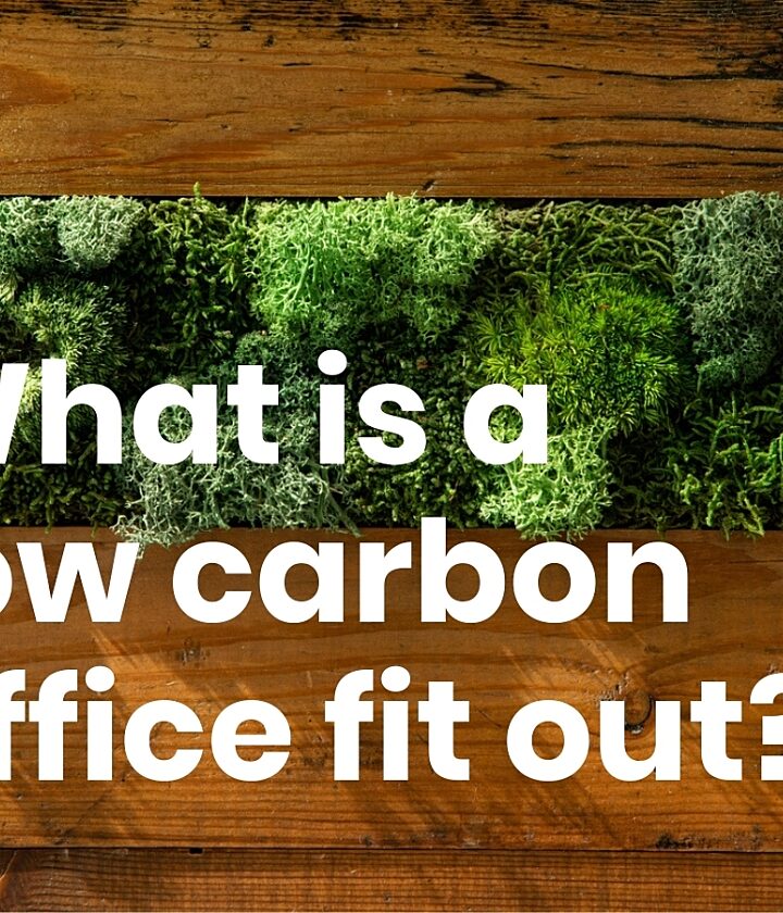 What is low carbon fit out