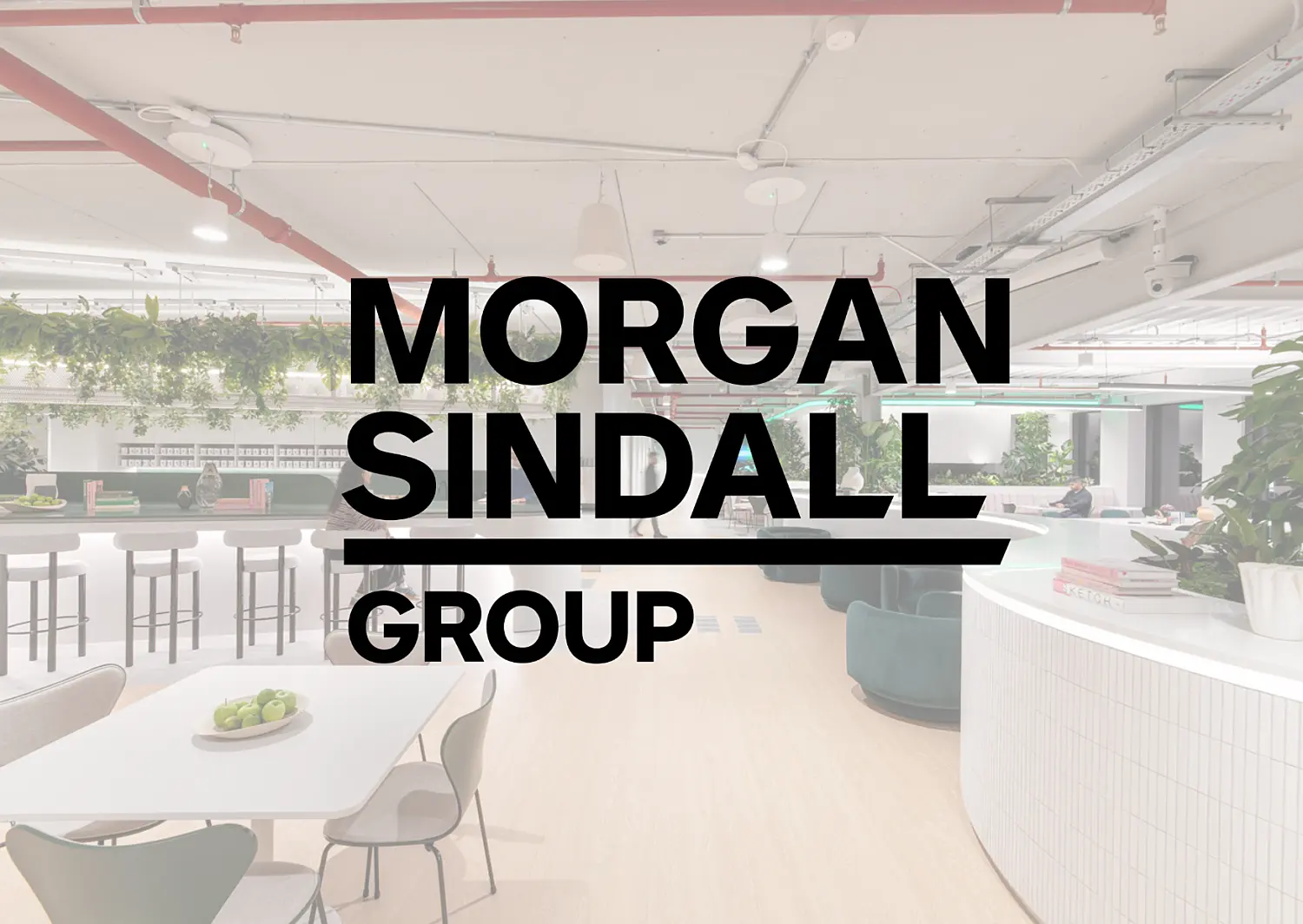 Morgan Sindall Group logo in front of a modern office space